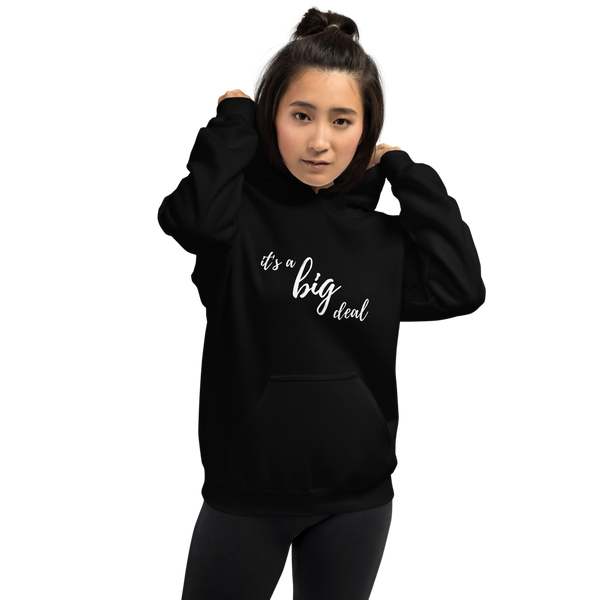 it's a big deal Unisex Hoodie
