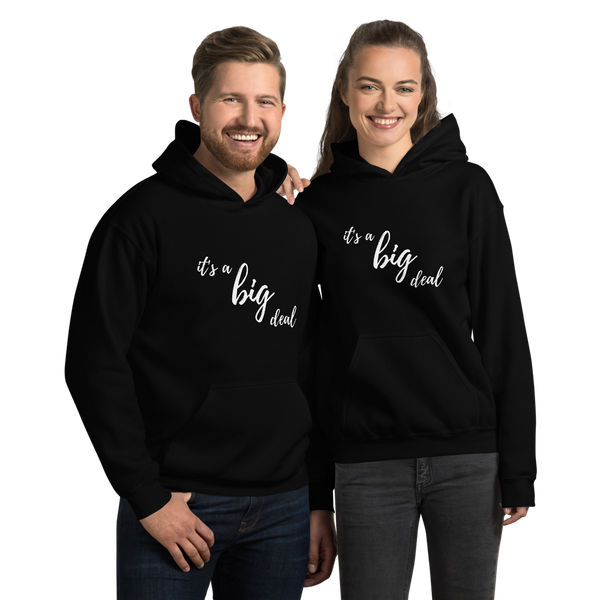 it's a big deal Unisex Hoodie